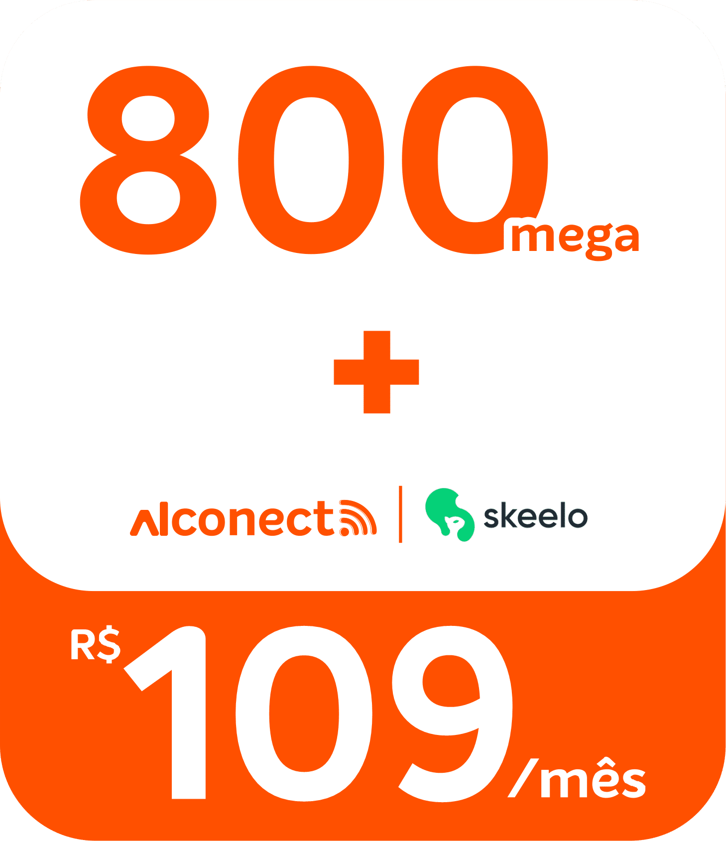 ALCONECT 800 MB R$ 109,00